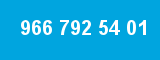 966 792 54 01
